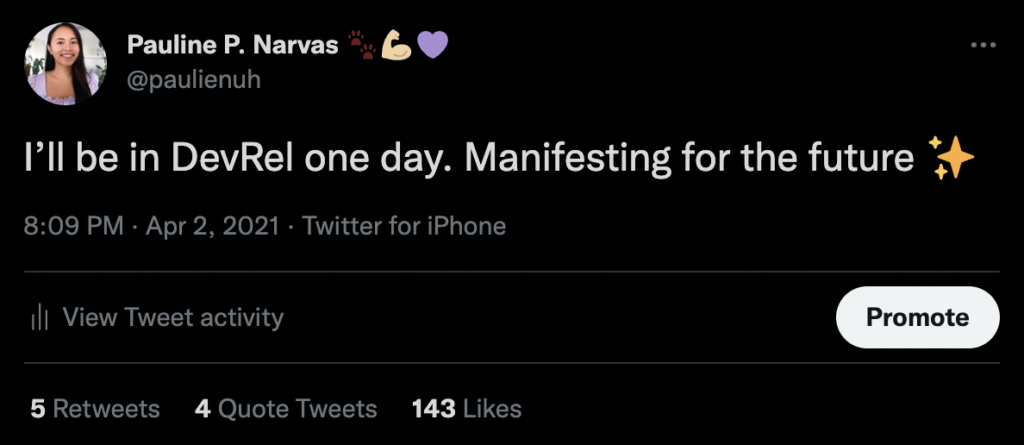 Pauline's tweet that reads: "I'll be in DevRel one day. Manifesting for the future ✨"